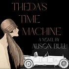 THEDA'S TIME MACHINE