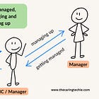 The Dance Between Getting Managed, Self-Managing, and Managing Up