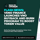 Veno Finance Launches VNO Buyback and Burn Program to Boost Token Value