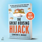 The Great Housing Hijack