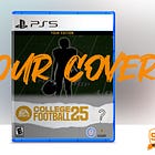 Now announcing: Your CFB25 Cover Athlete!
