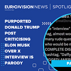 Purported Donald Trump post criticising Elon Musk over X interview is parody