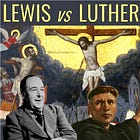 Was C.S. Lewis or Martin Luther Right about Holy Communion?