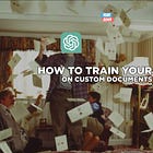 How to train your GPT (Part 2)
