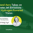 Beyond Aero Takes on Private Jet Emissions with Hydrogen-Powered Vision