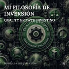 MI FILOSOFÍA DE INVERSIÓN