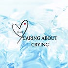 The Caring About Crying Anthology 