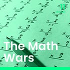 Episode 11: The Math Wars