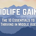 Midlife Gains