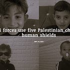 "The 'Hamas human shield' justification for Israeli war crimes" by Vanessa Beeley