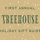 The Source: Treehouse Gift Guide 💝