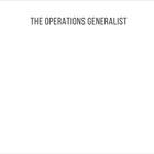 What’s the difference between an operations specialist and an operations generalist?