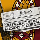 Three Preachers You Should Be Listening To Right Now