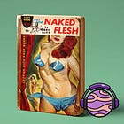 Orrie Hitt’s novel 'The Naked Flesh'
