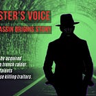 His Master's Voice part 2: An MI7 Assassin origins story