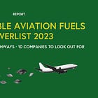 New Report: Sustainable Aviation Fuels (SAF) Powerlist 2023