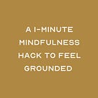a 1-minute hack to feel grounded ☁️🧘‍♀️✨ (The Sunday R.E.S.E.T. #15)