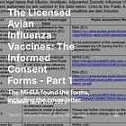 The Licensed Avian Influenza Vaccines: The Informed Consent Forms - Part 1