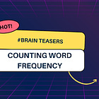 Counting word frequency