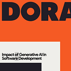What the latest DORA report says about GenAI and Software Development