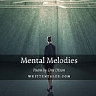 Mental Melodies