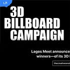 Lagos Meet announces the conclusion—and winners—of its 3D Billboard Challenge