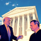The Roberts Court’s Presidential Immunity Ruling Has Lost Nearly Everyone Except for the Far Right