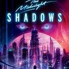 Advance Review - The Midnight: Shadows