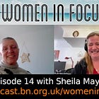 Women in Focus with Sheila Maycock