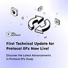 0Fx Technical Update: Paving the Way for Innovation