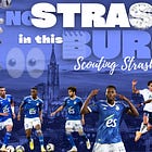 NO STRASS IN THIS BURG: Scouting RC Strasbourg
