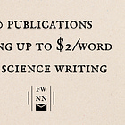 30 publications paying up to $2/word for science writing