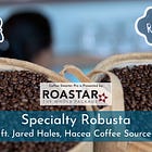 Coffee Smarter Pro: The Rise of Specialty Robusta