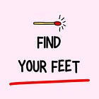Find Your Feet