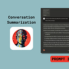 Conversation Summarization prompt: The missing link between chats