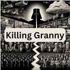 Killing Granny