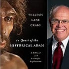 Craig’s Quest for the Historical Adam