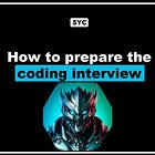 How to prepare the coding interview