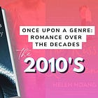 2010s: When Romance Broke the Internet