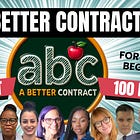 What does the FIRST 100 DAYS of a member-led UFT look like with 'A Better Contract'?