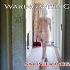 Waking With Ghosts