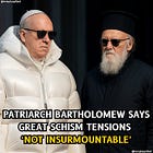 The 15 Leaked Orthodox Preconditions for Reunion With Rome