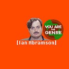 [Ian Abramson] Is The Genre