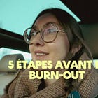 5 étapes avant le burn-out 💥