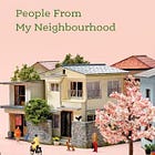 Next month we're reading People from My Neighbourhood