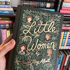 Revisiting Little Women: Part I
