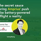 The secret sauce powering Amprius' push to make battery-powered flight a reality