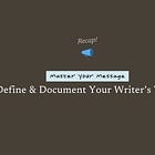 RECAP | Master Your Message: Define & Document Your Writer's Voice