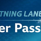 Disney's new Lightning Lane Premiers Pass Debuts for Walt Disney World and Disneyland