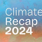 Climate Recap 2024